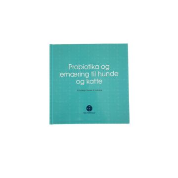Bog - Probiotika og ernæring til hunde og katte 